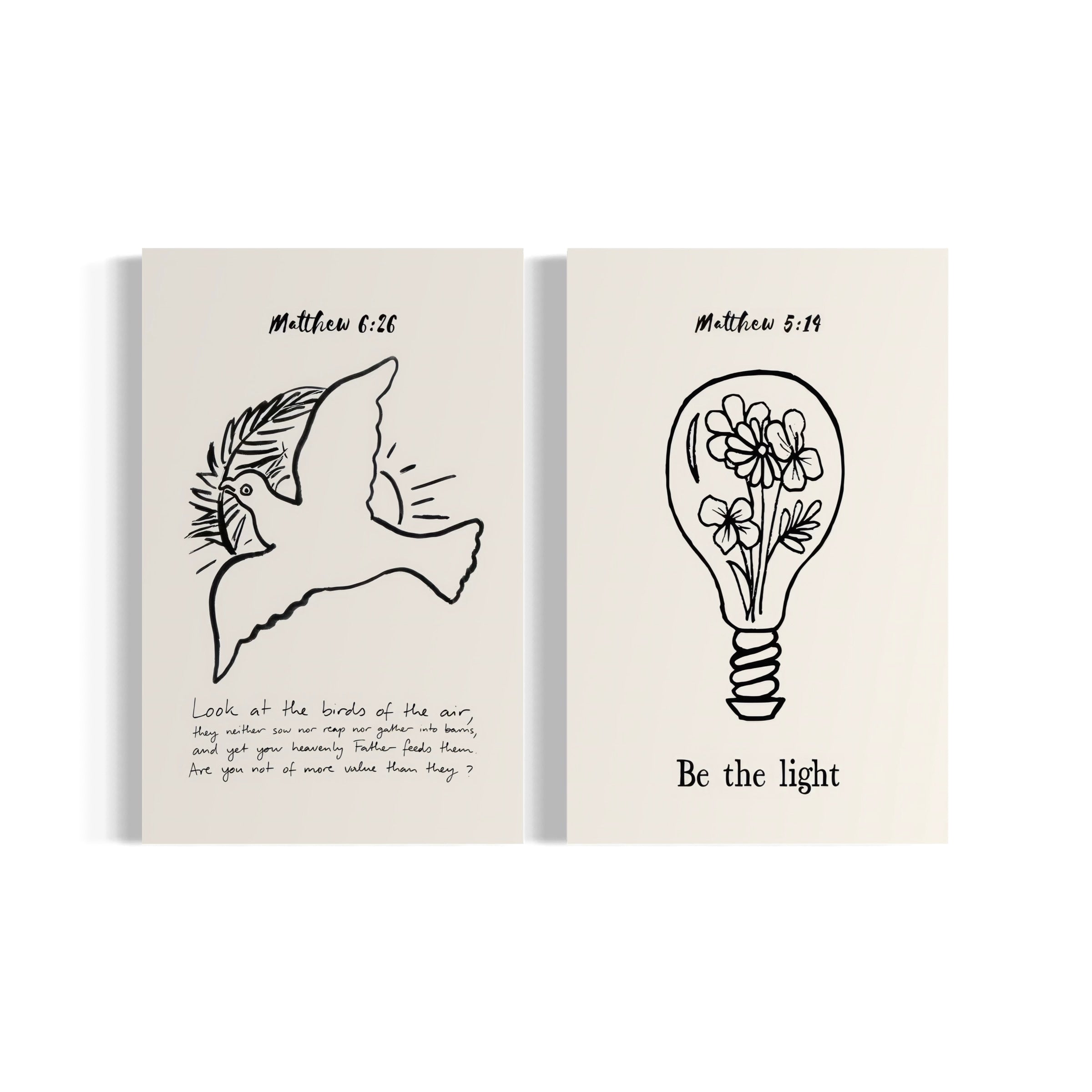 two black and white illustrations and accompanying text. The left illustration depicts a bird in flight, while the right illustration shows a light bulb with flowers. The text on the left illustration reads "Look at the birds of the air, and you shall see that they neither fly nor walk, nor do they talk. Nor do they look down upon the earth. Be not more value than they are. Be the light." The text on the right illustration reads "Be the light."
