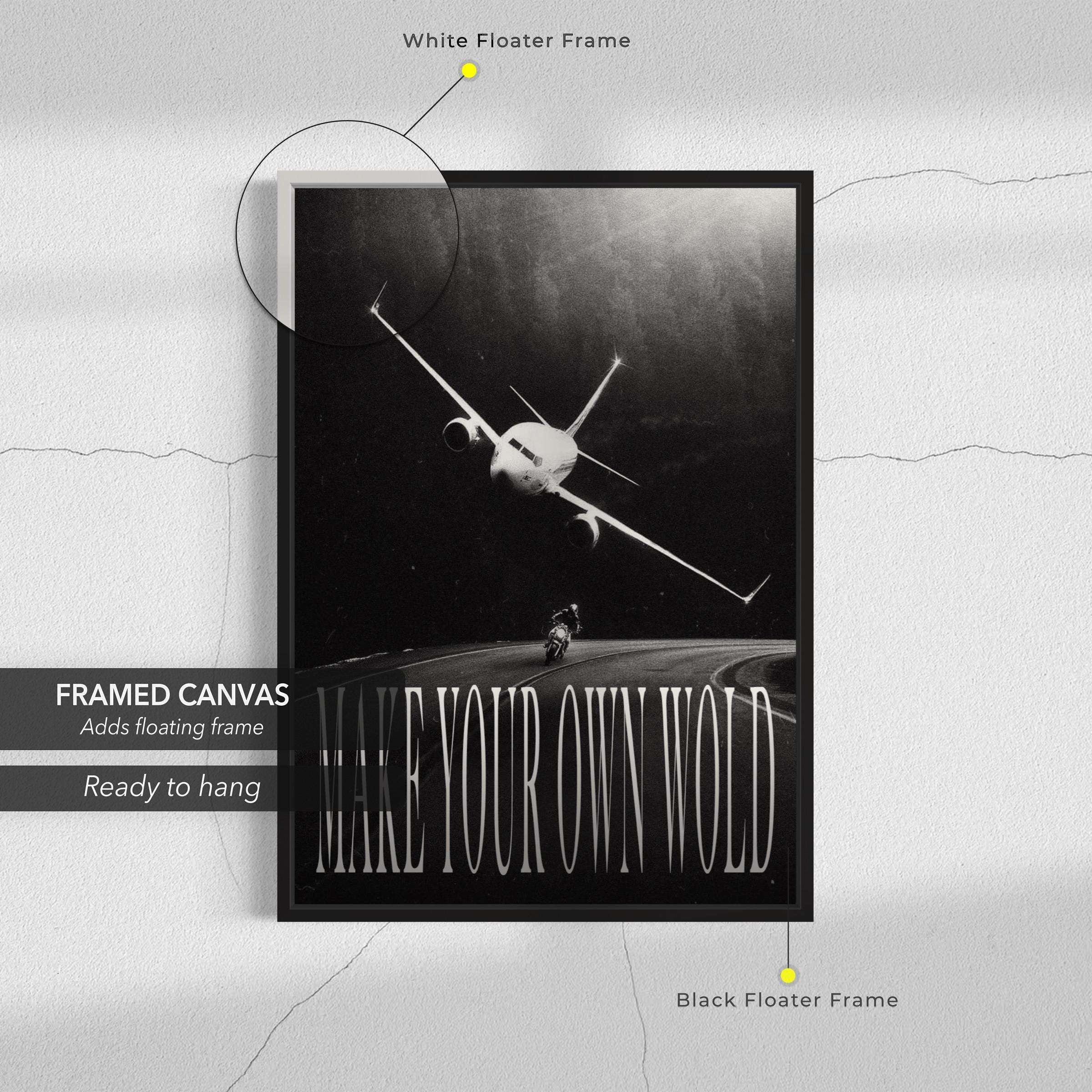 Make Your Own World Black & White Motivational Canvas Art | Poster Print