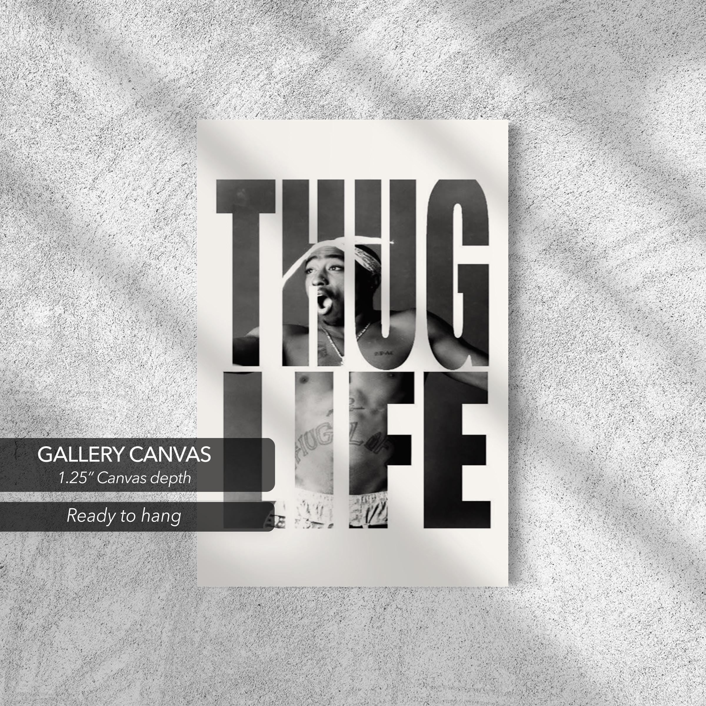 Tupac Shakur Thug Life Canvas Art | Poster Print