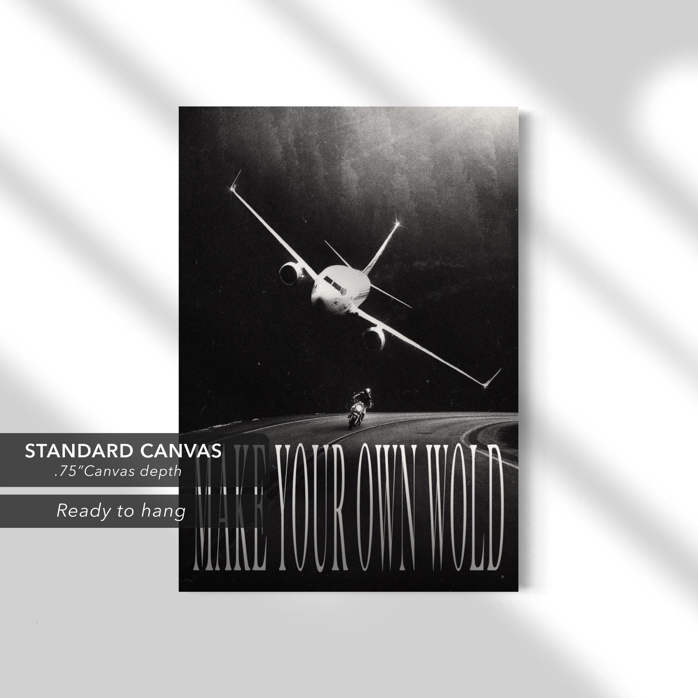 Make Your Own World Black & White Motivational Canvas Art | Poster Print