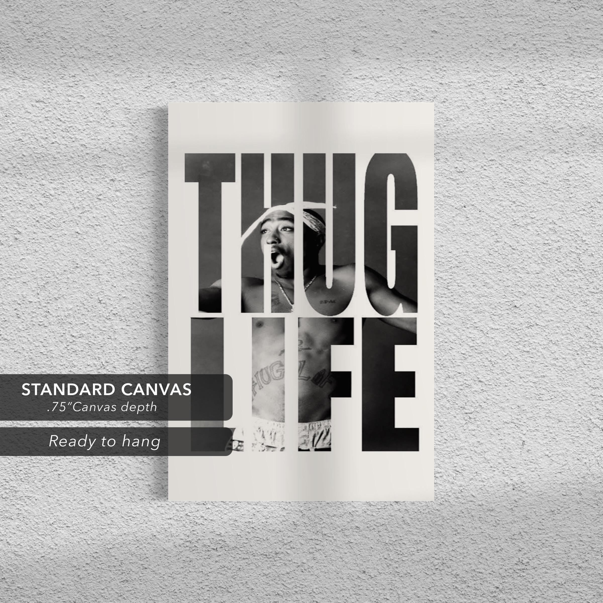 Tupac Shakur Thug Life Canvas Art | Poster Print