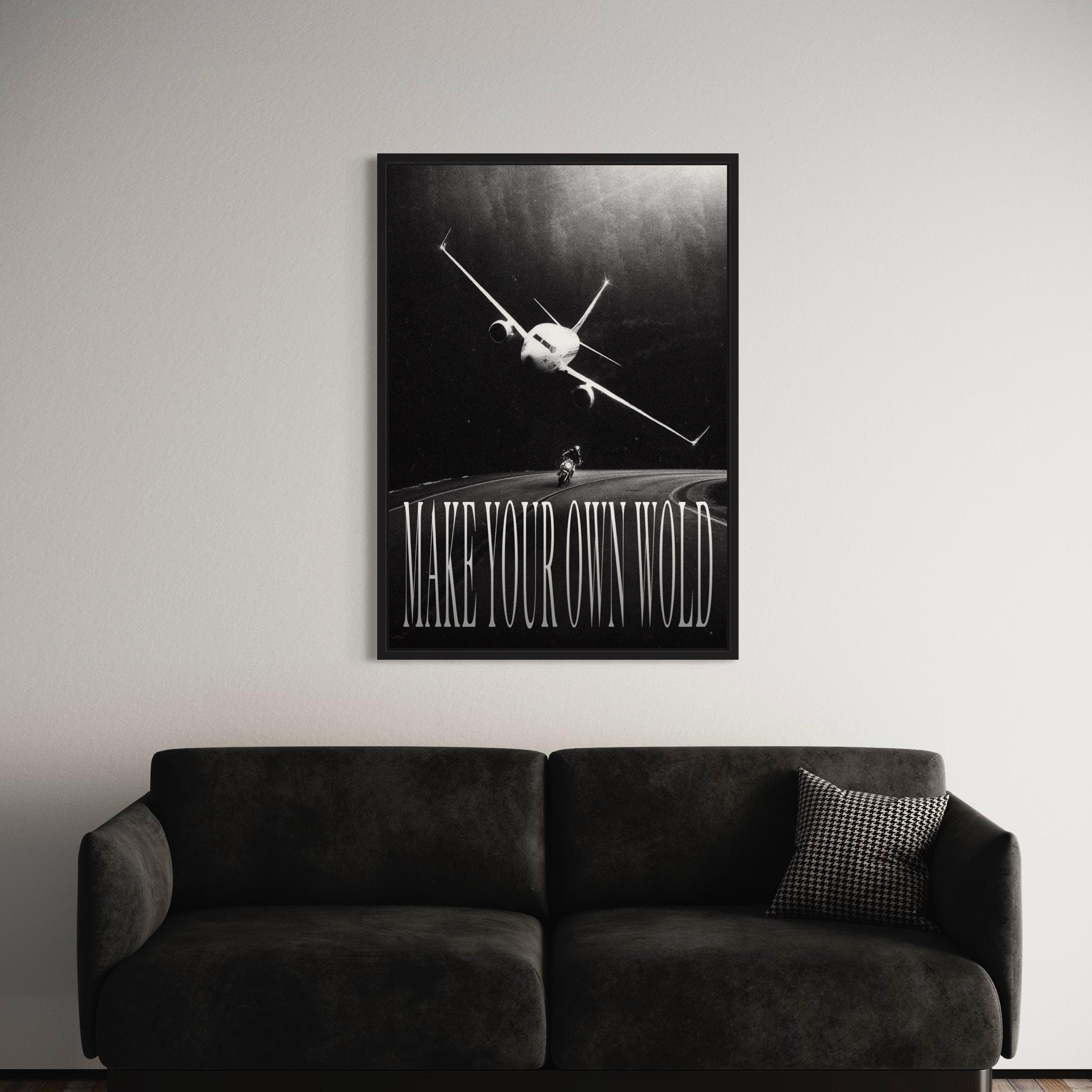 Make Your Own World Black & White Motivational Canvas Art | Poster Print