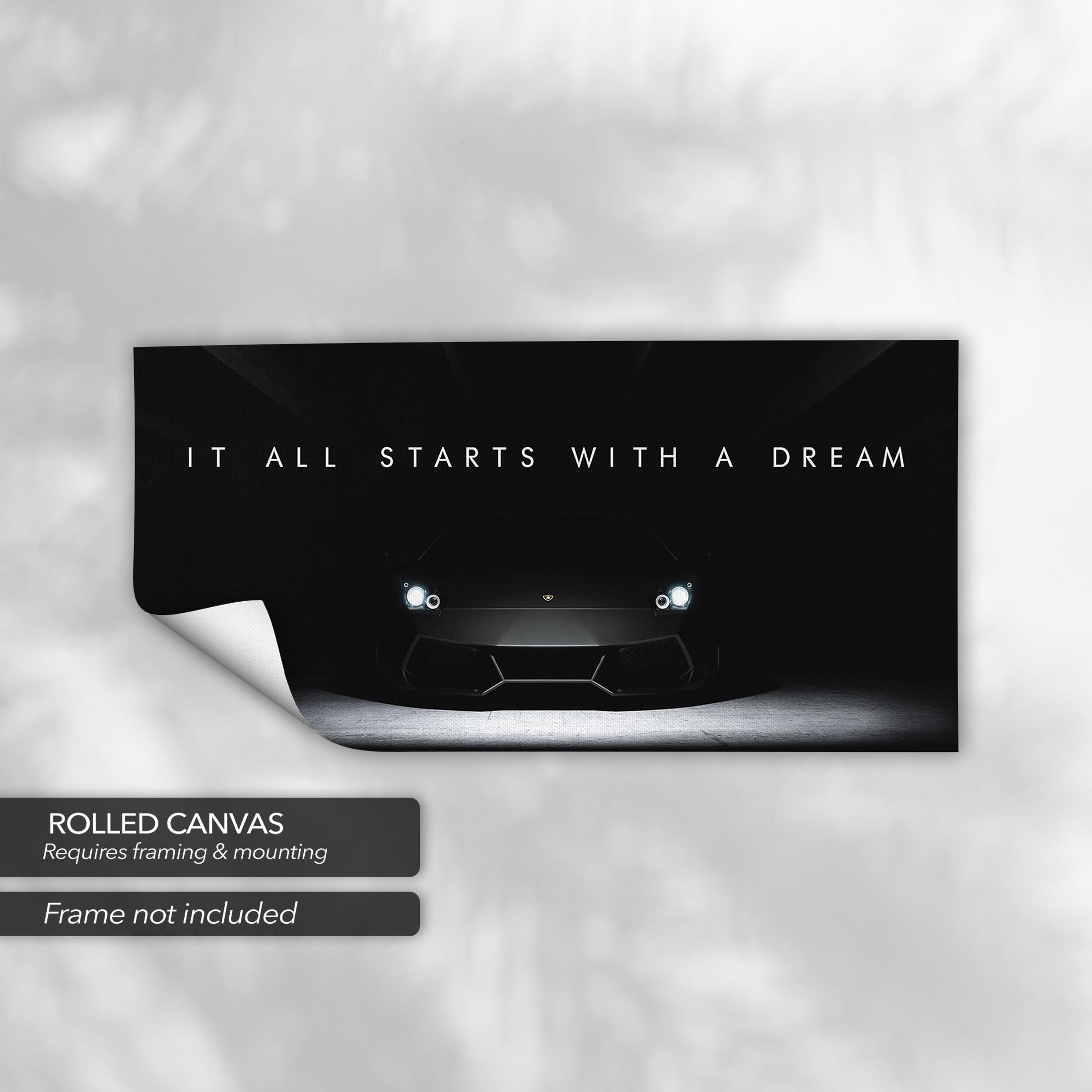 It All Starts With a Dream | Motivational Lamborghini Canvas Art | Poster Print