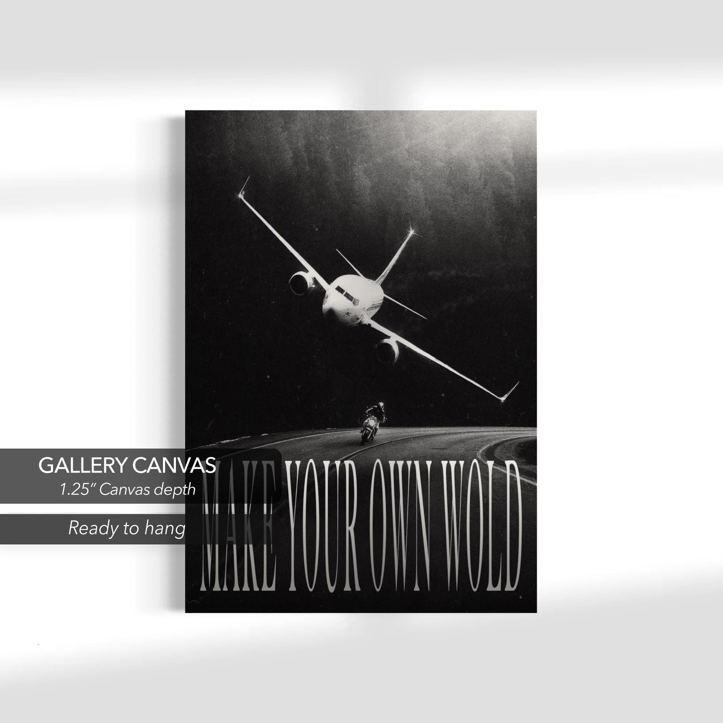 Make Your Own World Black & White Motivational Canvas Art | Poster Print