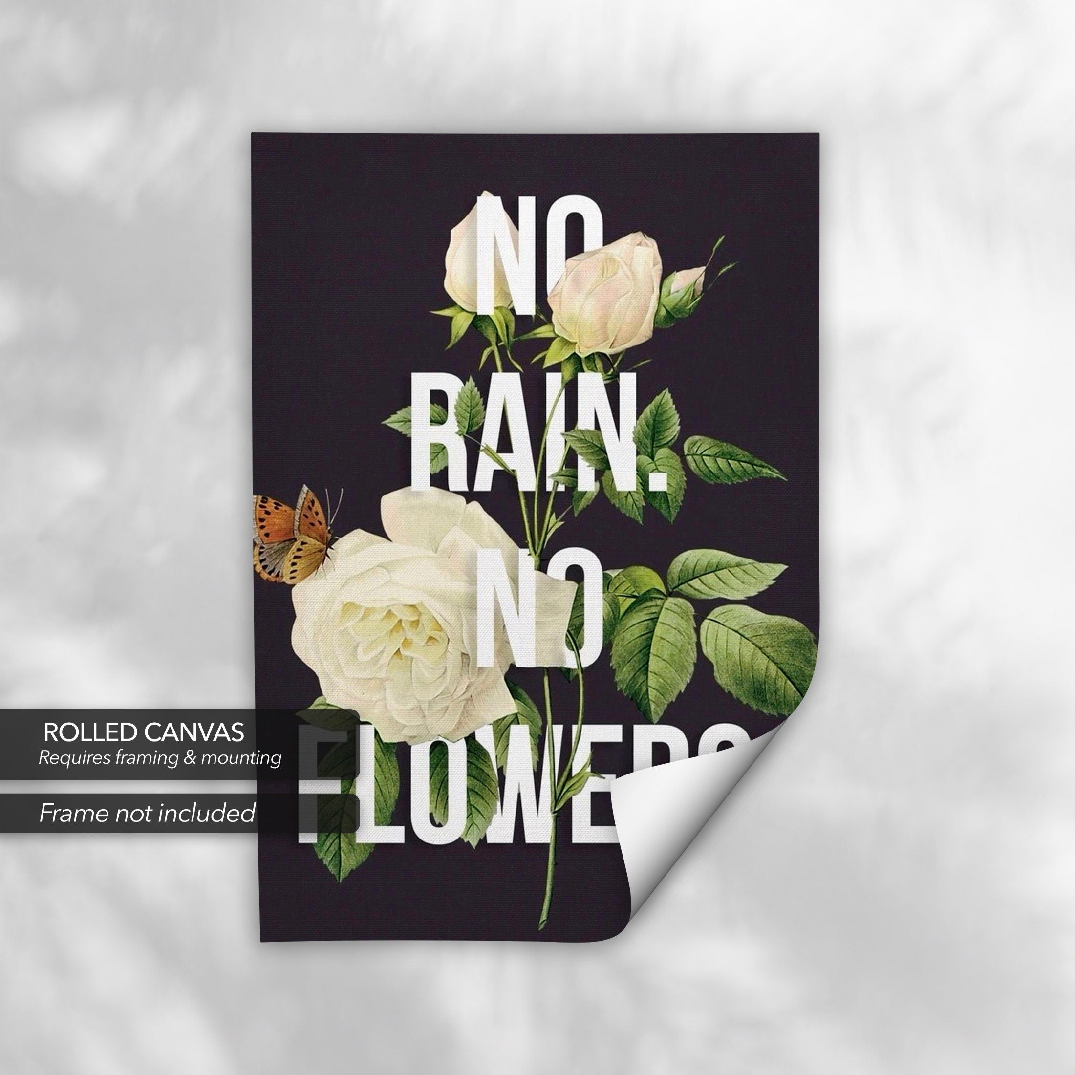 No Rain No Flowers Motivational Art | Inspirational Floral Decor Canvas Wall Art | Poster Print