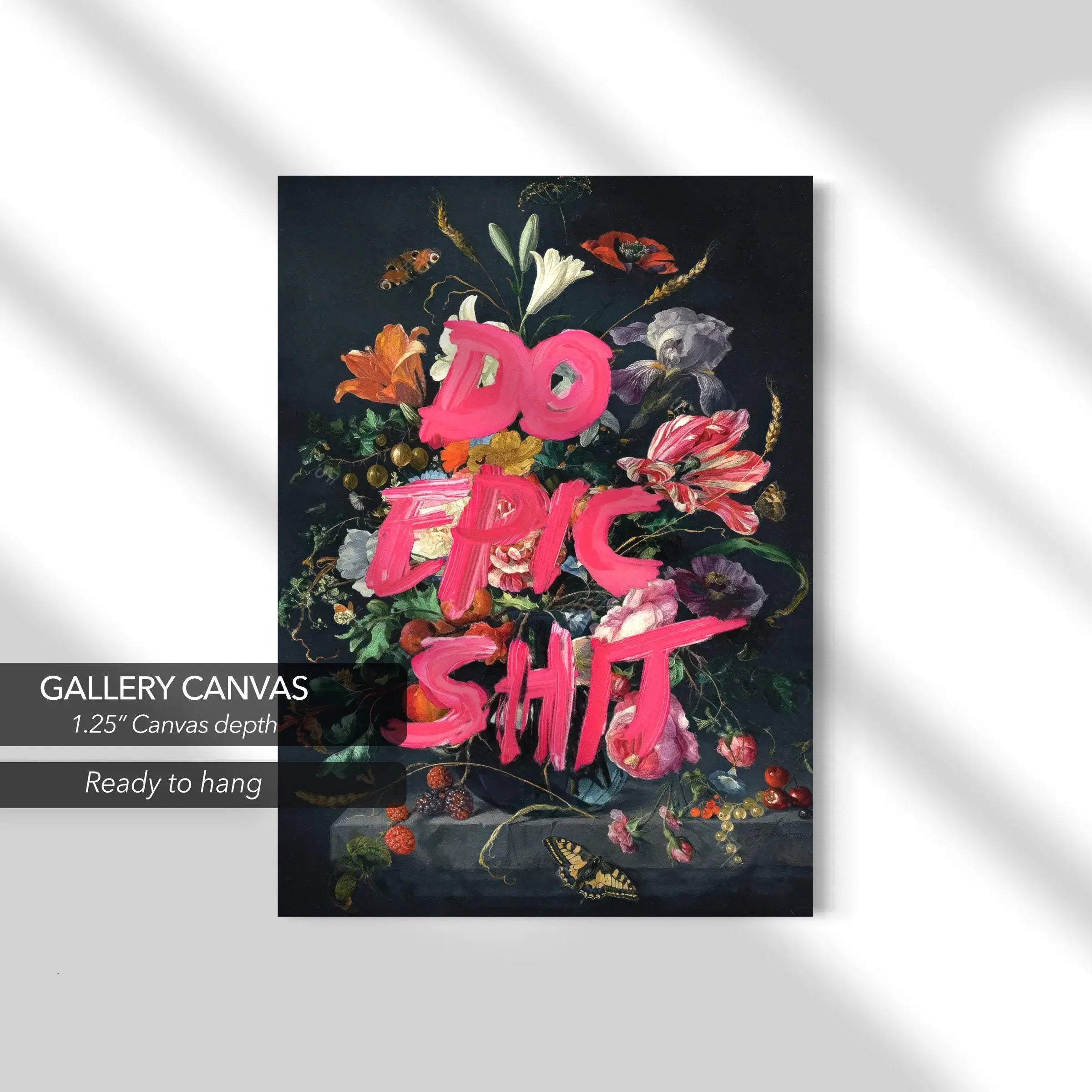 Do Epic Shit Motivational Quote Canvas Art | Poster Print Canvastoria