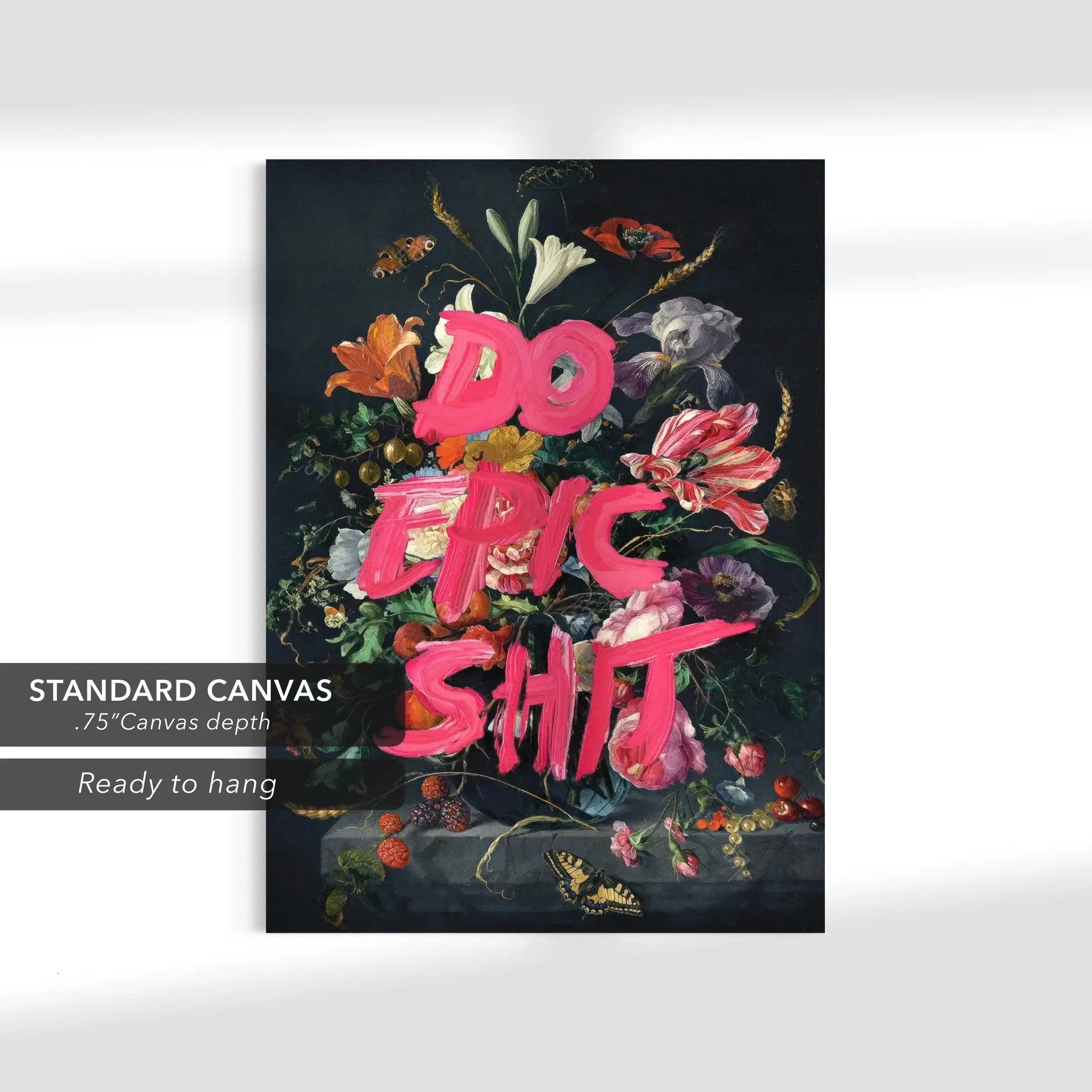 Do Epic Shit Motivational Quote Canvas Art | Poster Print Canvastoria