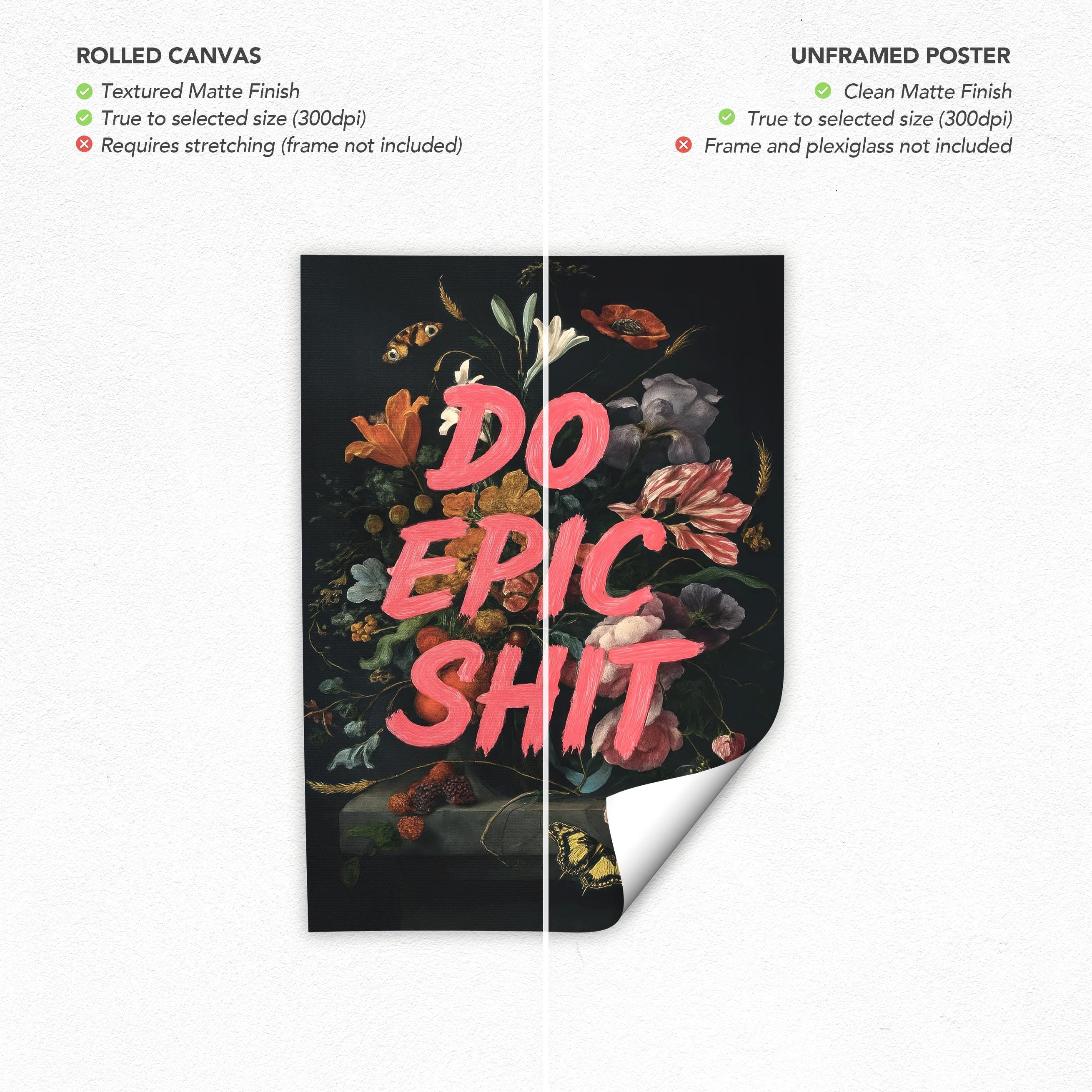 Do Epic Shit Motivational Quote Inspirational Canvas Art | Poster Print
