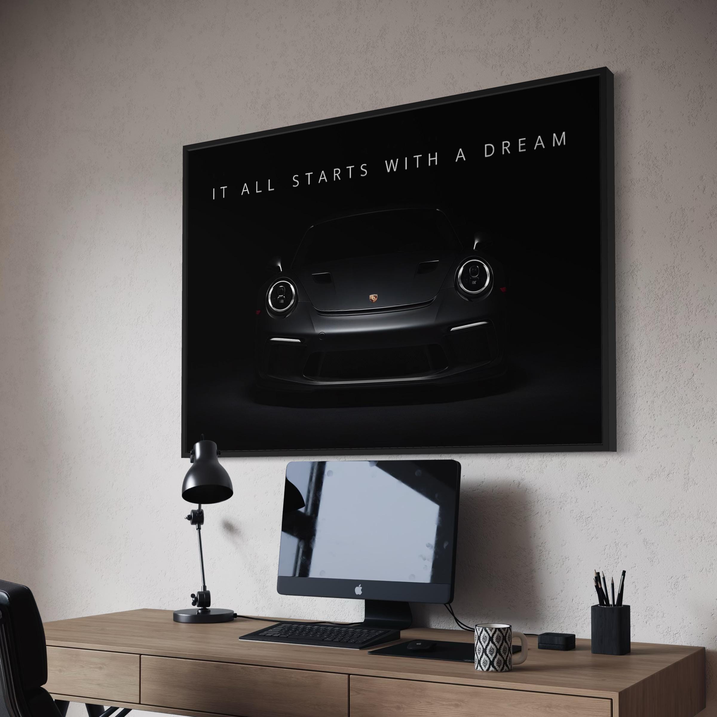 Porsche 911 Dream Quote Motivational Canvas Art | Poster Print