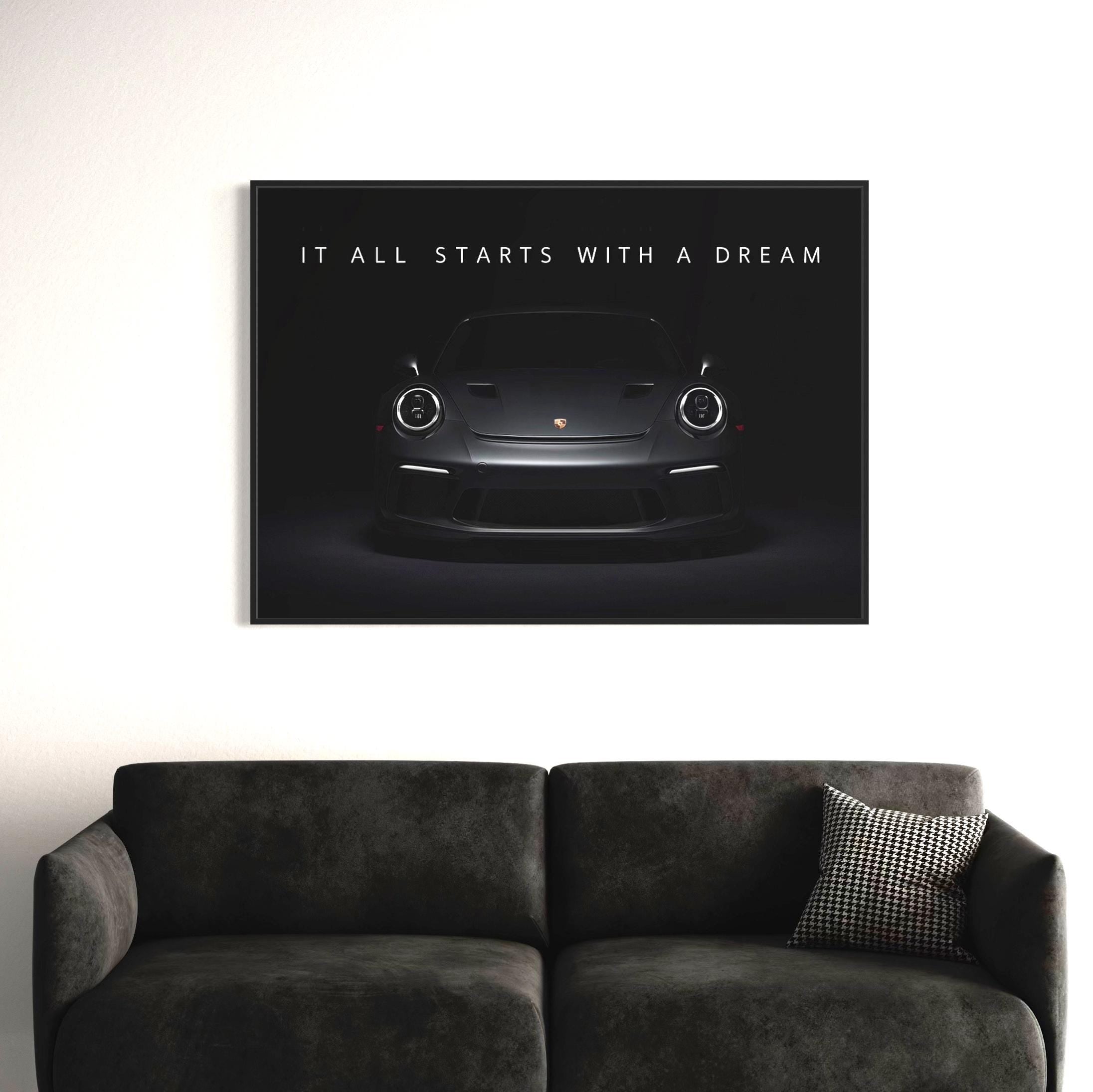 Porsche 911 Dream Quote Motivational Canvas Art | Poster Print