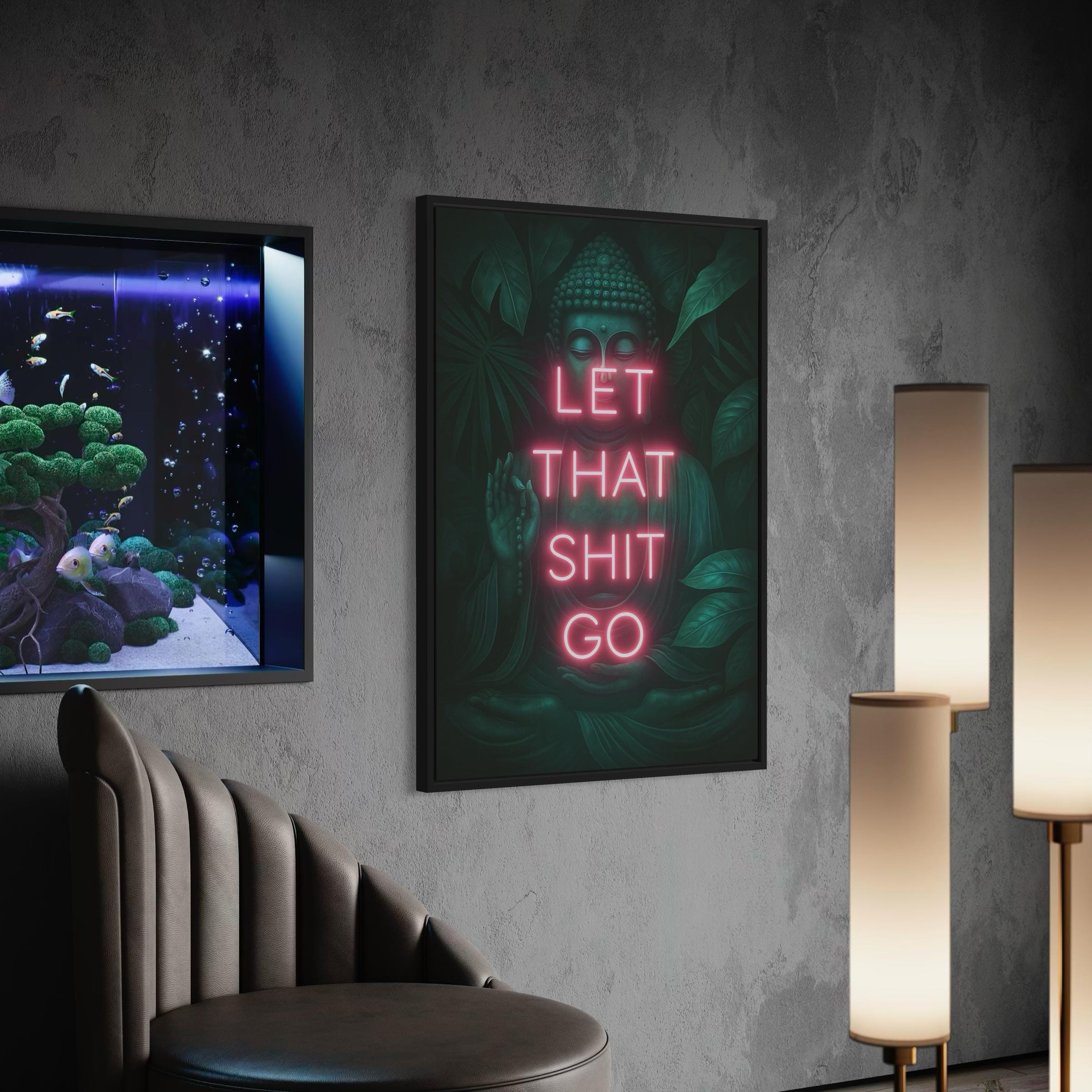 Let That Shit Go Buddha Quote Yoga Zen Canvas Art | Poster Print